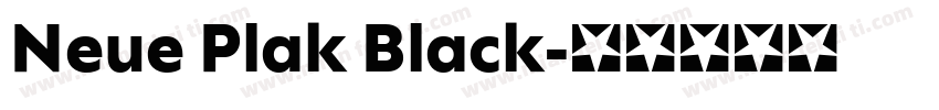 Neue Plak Black字体转换